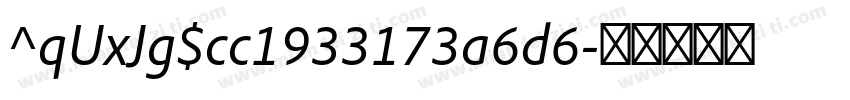 ^qUxJg$cc1933173a6d6字体转换